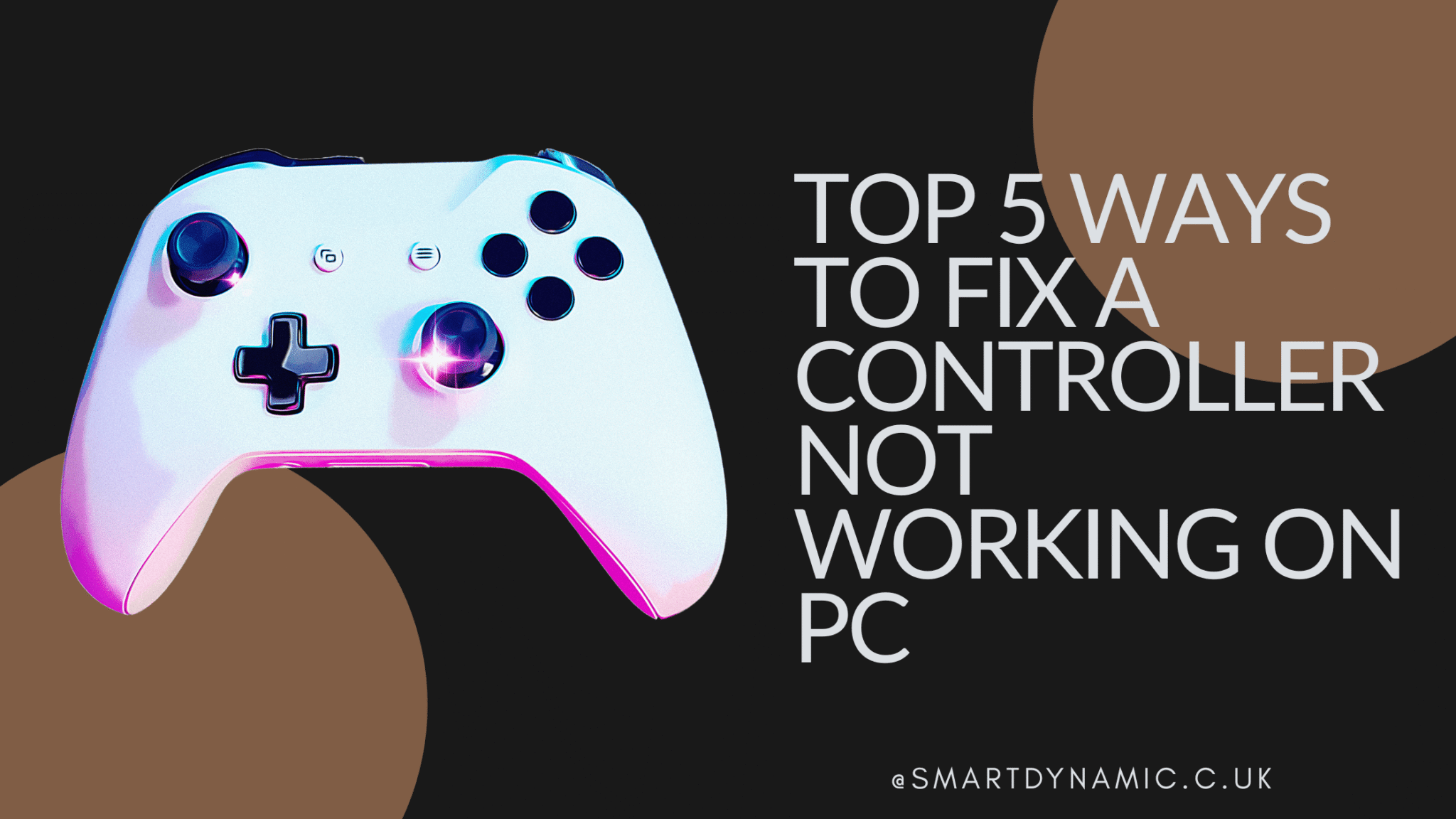 Top 5 Ways to Fix a Controller Not Working on PC
