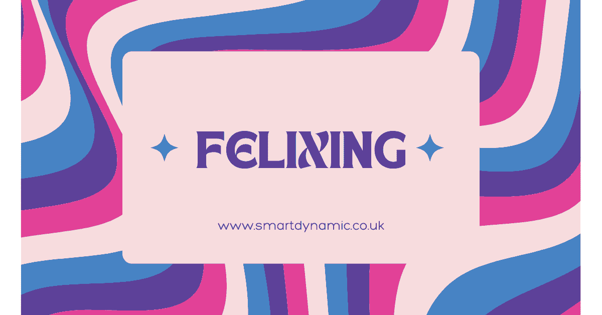 Felixing